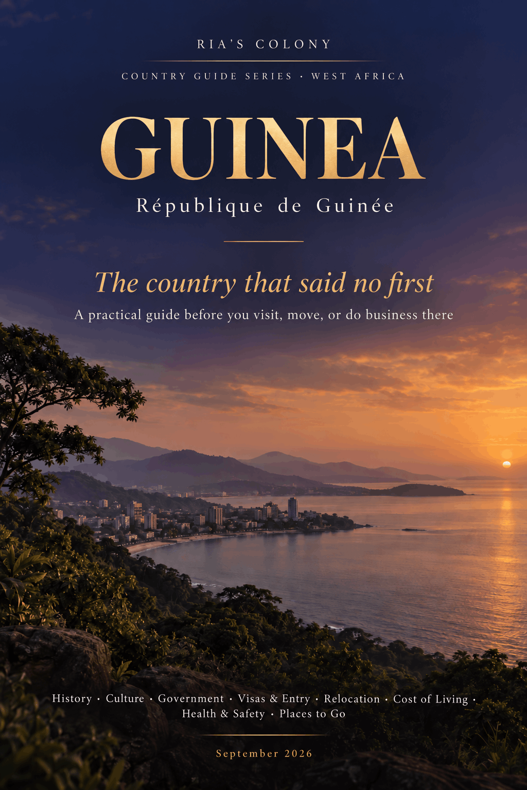 Guinea country guide cover featuring a sunset over a coastal landscape, with the title “Guinea” and practical travel, relocation, culture and business information.